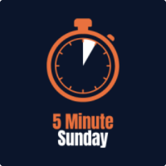 5 Minute Sunday